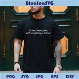 If Paul were Here We'd Be Getting A Letter Svg Funny Christian Svg - Blue Sea Svg