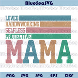 Mama Svg Retro Mama Png Svg Mom Sayings Svg Mother Quote Svg - Blue Sea Svg