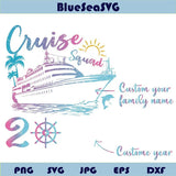 Family Custom Name Cruise Squad Png 2026 Family Vacation Png - Blue Sea Svg