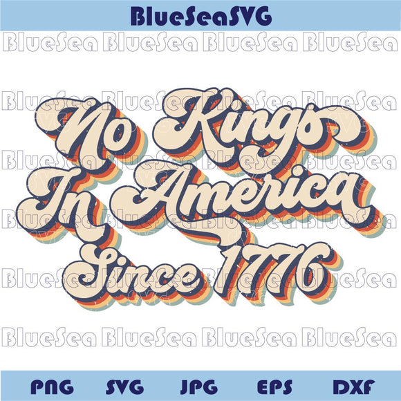 Anti Trump Png No Kings In America In 1776 Svg No Kings Png