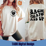 Bach That Ass Up Svg Bride Bachelorette Party Svg Funny Wedding Svg