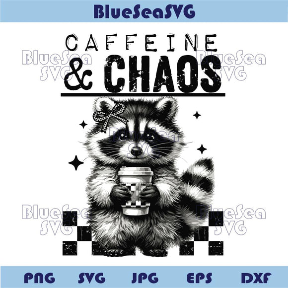 Caffeine and Chaos Png Raccoon Cute Sarcastic Svg Funny Svg