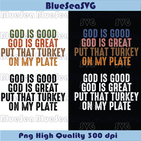Christian Thanksgiving Png God is Good God is Great Svg Png