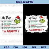 Christmas Grinch Svg My Day I'm Booked Png Funny Xmas Svg Cricut