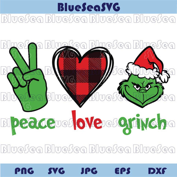 Christmas Grinch Svg Peace Love Grinch Svg Funny Xmas Svg Png