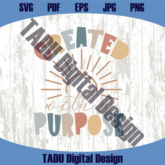 Created With a Purpose Svg Kids Christian Svg Christian Baby Png