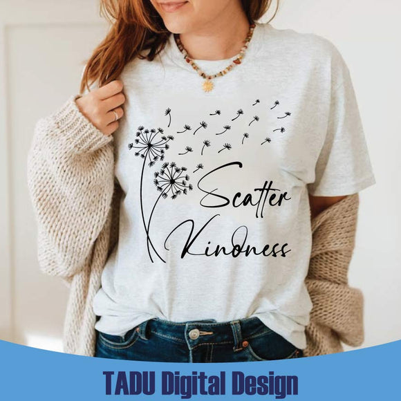 Dandelion Scatter Kindness Svg Inspirational Png Mental Health Svg