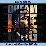 Dream Like King Png Martin Luther King Jr Png Black History Png