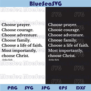 Erika Kirk Choose Christ Svg Charlie Kirk Svg Kirk Memorial Png