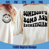 Somebody's Bomb Ass Esthetician Svg Wavy Pocket Esthetician Png