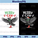 F-Caw-F Christmas Crow Png Funny Christmas Raven F Caw F Png
