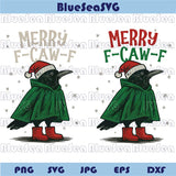 F-Caw-F Crow Christmas Png Funny Christmas Raven F Caw F Png
