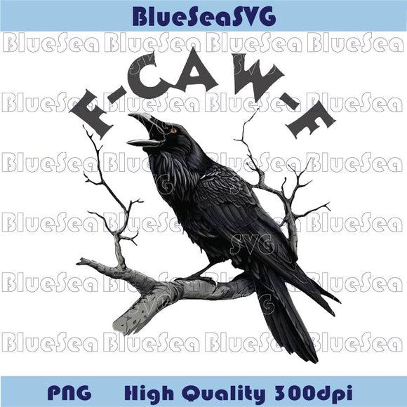 F-Caw-F Gothic Raven Png Funny Gothic Crow f Caw f Png Humor Dtf