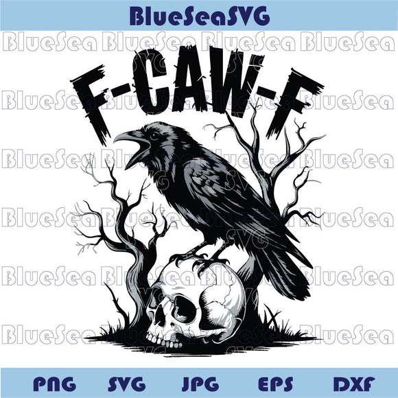 F-Caw-F Svg Funny Raven Skull Png Gothic Crow Svg Black Crow Png