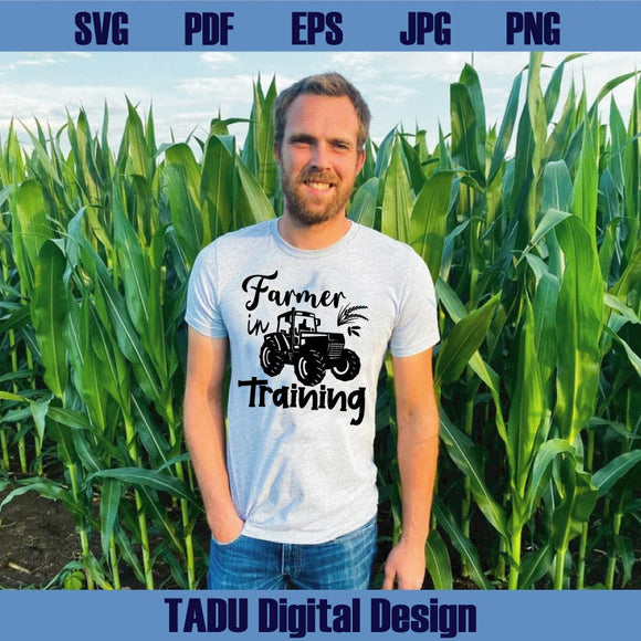 Farmer In Training Svg Funny Farm Png Farmer Svg Farm Quote Png