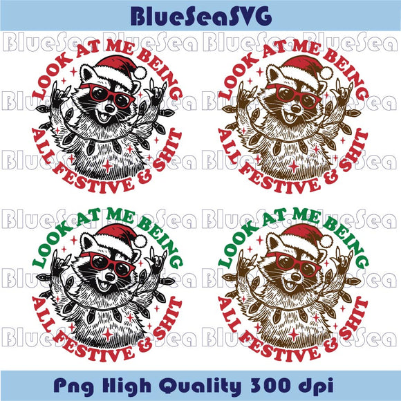 Funny Christmas Raccoon Svg Being all Festive Png Sarcastic Svg