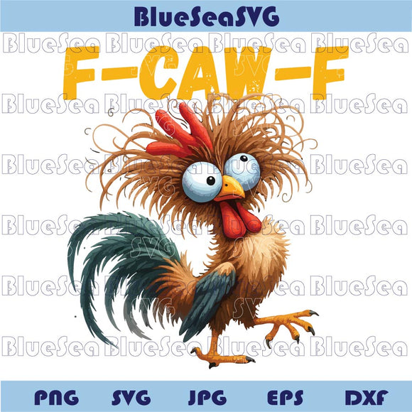 Funny Rooster Meme Png F-Caw-F Chicken Png Crazy Hen Funny Png