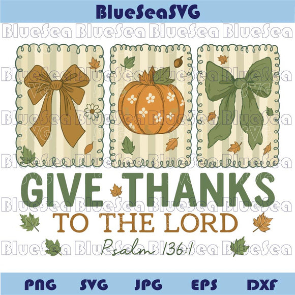 Give Thanks To The Lord Png Preppy Green Retro Christian Fall Png