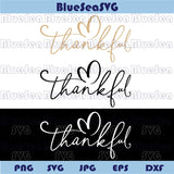 Hand Lettered Thankful Svg Heart Thanksgiving Quote Svg Png
