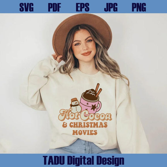 Hot Cocoa and Christmas Movies Png Retro Christmas Quote Svg