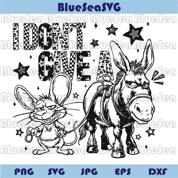 I Don't Give A Rats Ass Svg Sarcastic Donkey Svg Funny Humor Svg