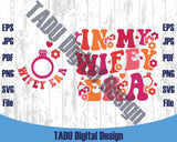 In My Wifey Era Svg Wavy It's Giving Wifey Svg Funny Wife Svg Png