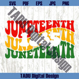 Juneteenth 1865 Svg Wavy Juneteenth PNG African American Svg