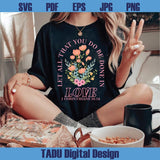 Let All That You Do Svg Png Boho Christian Valentines Day Png