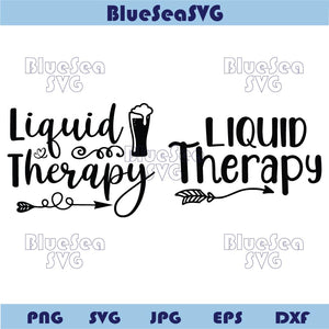 Liquid Therapy Svg Funny Beer Saying Png Beer Lover Quote Svg