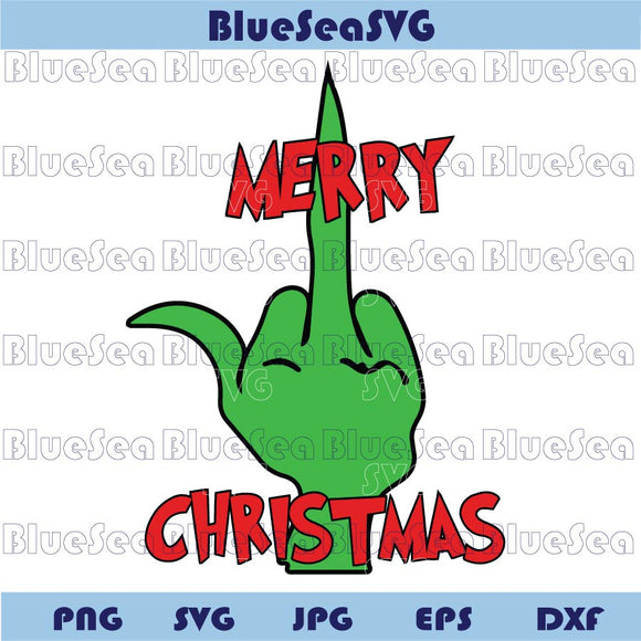 Merry Christmas Grinch Fuck Hand Svg Funny Christmas Grinch Png