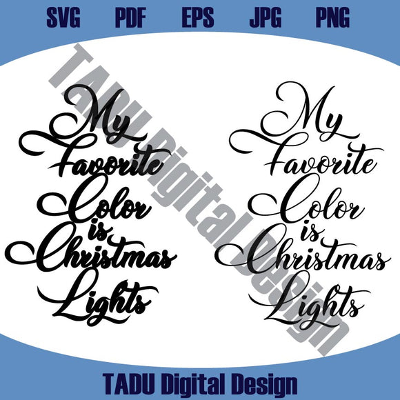 My Favorite Color is Christmas Lights Svg Tutorial Christmas Decor