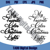 My Favorite Color is Christmas Lights Svg Tutorial Christmas Decor