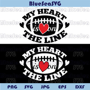 My Heart is on The Line Svg Football Mom Svg Football Mama Svg Png