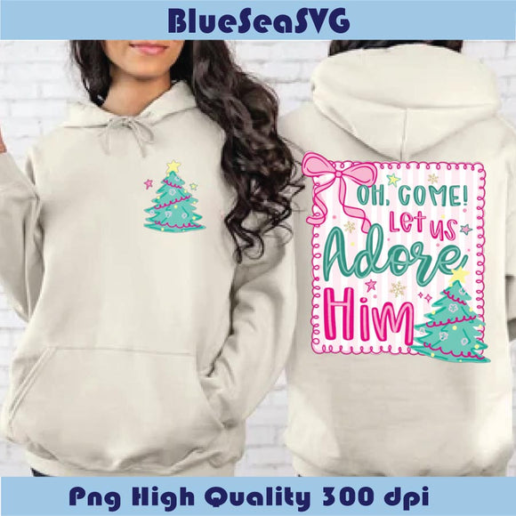 Oh Come Let Us Adore Him Png Christian Christmas Tree Whimsical