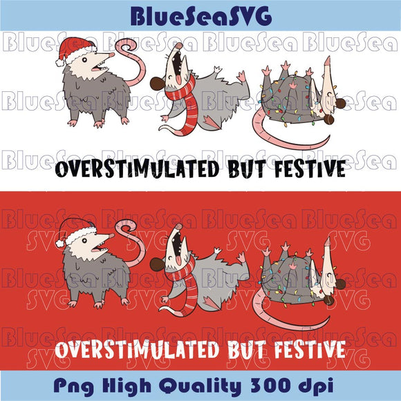 Overstimulated But Festive Possum Svg Trash Ugly Christmas Png