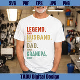 Personalized Legend Husband Dad Grandpa Svg Custom Grandpa Png