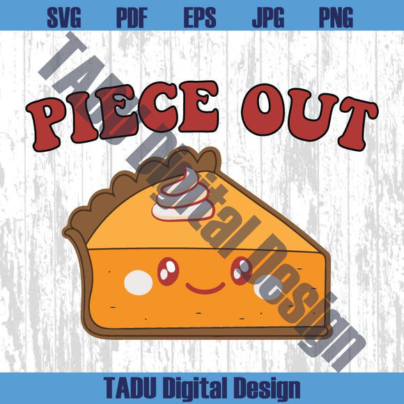 Piece Out Svg Fall Png Cute Pumpkin Pie Svg Thanksgiving Png