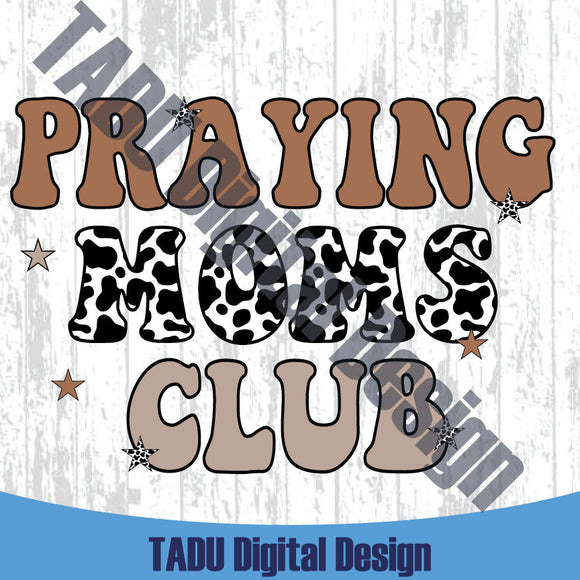 Praying Moms Club Png Retro Christian Mom Svg Country Mom Png