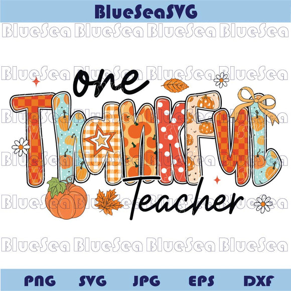 Preppy One Thankful Teacher Png Fall Teacher Thanksgiving Png