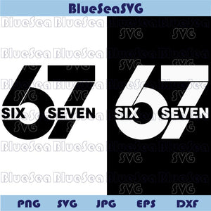 Six Seven 6 7 Svg Trendy Viral Internet GanZ Six Seven 6 7 Meme Png