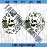 St Patricks Day Coffee Svg Let's Get Lucky Up Svg Dead Inside