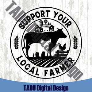Support Your Local Farmer Svg Farm Png Cow Pig Chicken Farmer Svg