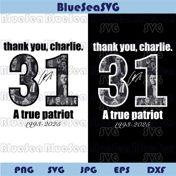 Thank You Charlie Png Charlie Kirk 31 Svg Charlie Kirk Svg Png