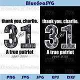 Thank You Charlie Png Charlie Kirk 31 Svg Charlie Kirk Svg Png