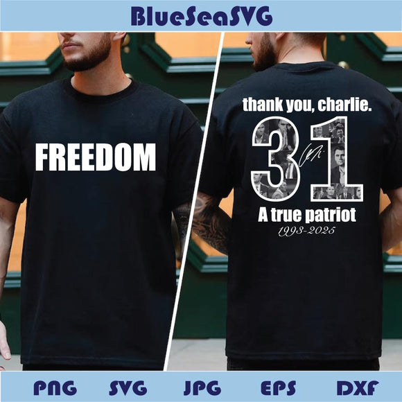 Thank You Charlie Png Freedom Svg Kirk 31 Svg  Charlie Kirk Png