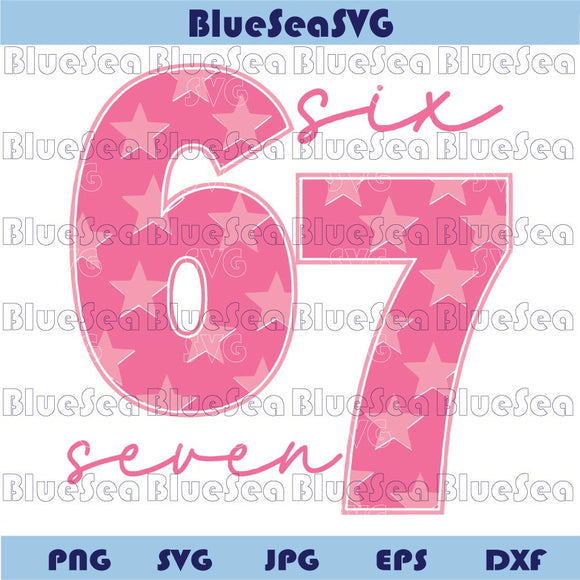 Trending Meme Six Seven 6 7 Svg Funny Viral Pink Six Seven 6 7 Png