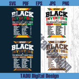 Without Black Inventors Svg Black History Svg African American Png