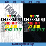 Celebrating Black History Svg Black Lives Matter Png Black Culture Svg