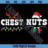 Bundle Chest And Nuts Svg Funny Christmas Couple Matching Png