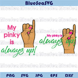 Alpha Kappa Alpha Svg My Pinky is Always Up Png Aka Sorority Svg